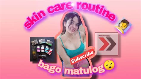 Skin Care Routine Ko Bago Ako Matulog ️ Youtube