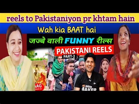 Pakistani Reacts To Reels Roast Pakistani Reels Are On Next Level