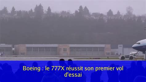 Boeing le 777X réussit son premier vol d essai YouTube