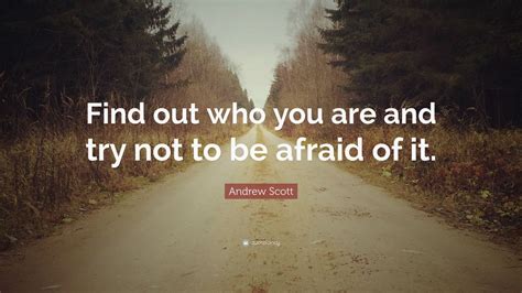 Andrew Scott Quotes (2024 Update) - QuoteFancy