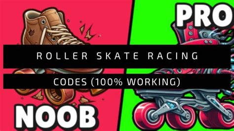 Roller Skate Racing Codes Updated 2024