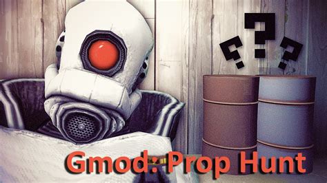 Garry S Mod Prop Hunt Youtube