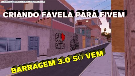 Gta V Criando Favelas Para Fivem Props Exclusivos Barragem So Hot Sex