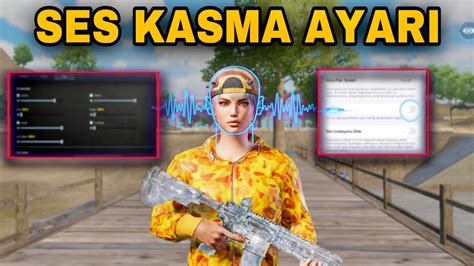 Kusursuz Ses Kasmak N Bu Ayarlari Yap D Man Gelmeden Sik Pubg