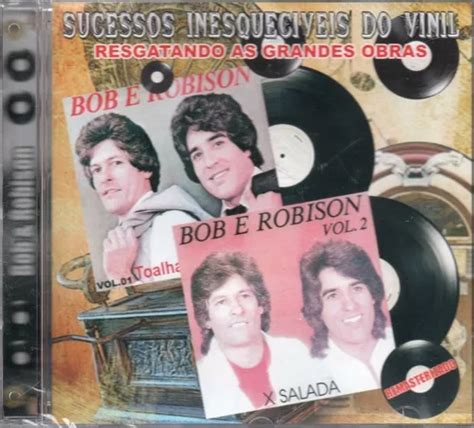 Cd Bob E Robison Sucessos Inesquecíveis Do Vinil 0195 MercadoLivre