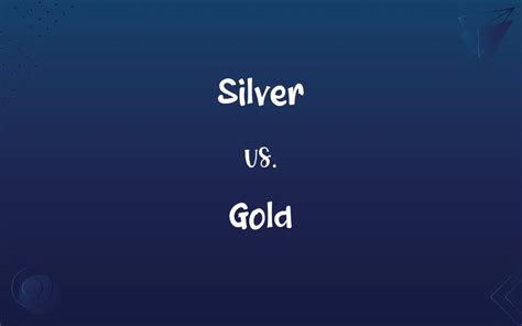 Silver vs. Gold: Know the Difference