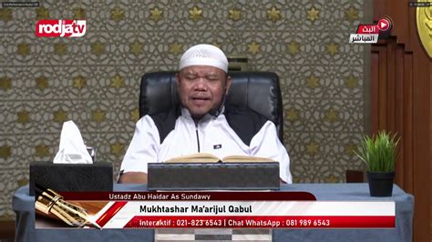 Live Ustadz Abu Haidar As Sundawy Lc Mukhtashar Ma Arijul Qabul