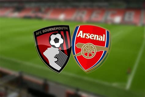 Bournemouth Vs Arsenal Prediction Kick Off Time Tv Live Stream