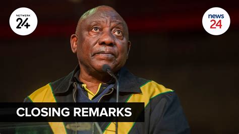 Watch Live Anc President Cyril Ramaphosa To Deliver Closing Remarks