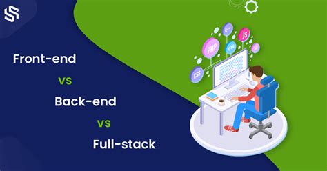 Front End Vs Back End Vs Full Stack Developers Key Differences