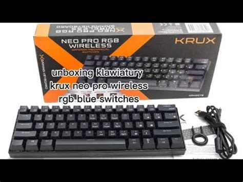 Unboxing Klawiatury Krux Neo Pro Wireless Rgb Gateroon Blues YouTube