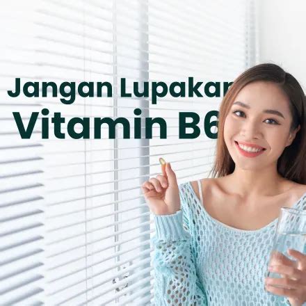 Vitamin B6 Untuk Apa Bagi Kesehatan Simak Manfaat Dan Fungsinya