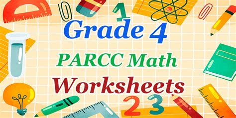 4th Grade PARCC Math Worksheets: FREE & Printable - Mathematics eBooks