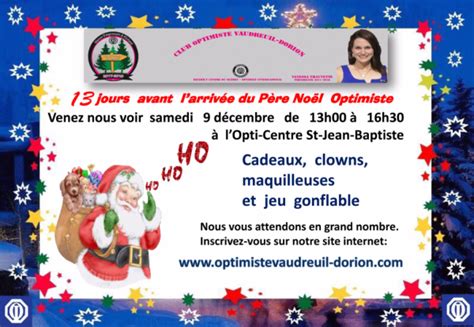 Samedi le 9 décembre 2017 visite du Père Noël à l Opti Centre St Jean