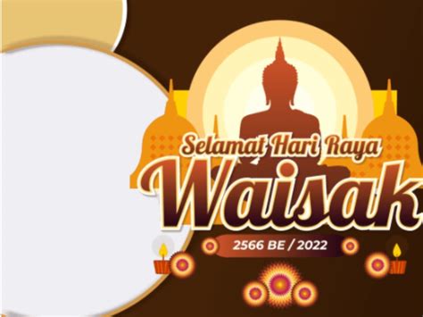 20 Link Twibbon Hari Raya Waisak 2022 Bingkai Foto Keren Dan Unik Cocok