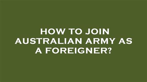 How To Join Australian Army As A Foreigner Youtube