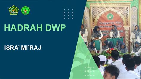 Penampilan Hadrah Dwp Di Acara Isra Mi Raj Di Mts Negeri