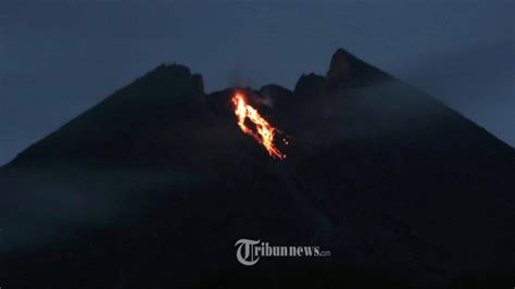 Aktivitas Terbaru Gunung Merapi Kali Guguran Lava Ke Arah Kali