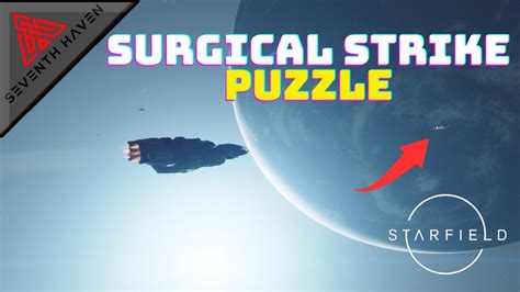 Starfield Surgical Strike Freestar Mission Guide No Spoilers Youtube