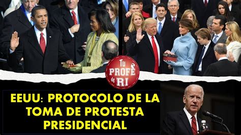 Eeuu Protocolo De La Toma De Protesta Presidencial Youtube