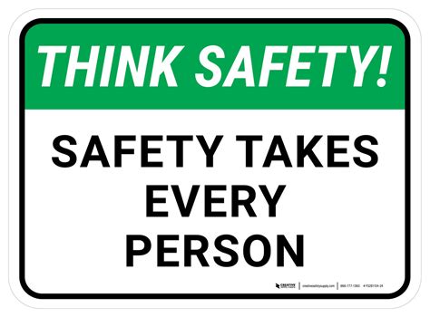 Think Safety Safety Takes Every Person Rectangle Floor Sign