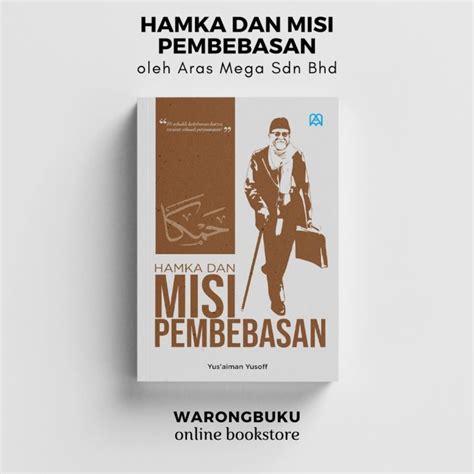 aras mega hamka  misi pembebasan biografi hamka  lazada