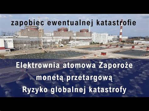 Elektrownia Atomowa Zaporo E Monet Przetargow Ryzyko Globalnej