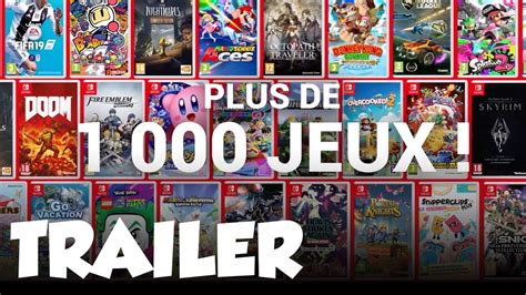 Trailer Plus De Jeux Sur Nintendo Switch Youtube