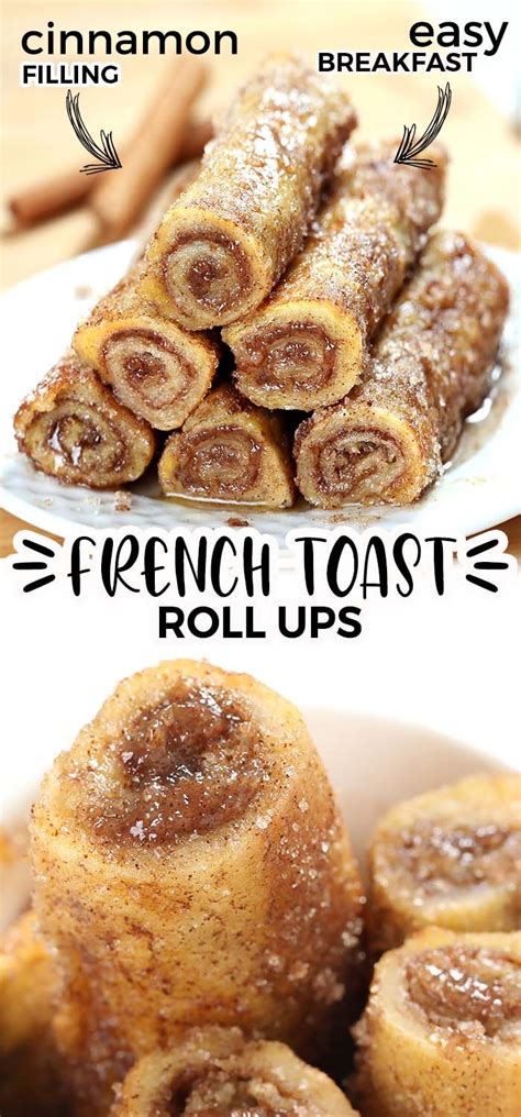 Cinnamon French Toast Roll Ups Artofit