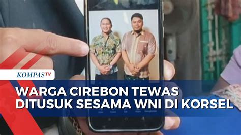 Insiden Penusukan Sesama WNI Di Korea Selatan Satu Orang Asal Cirebon