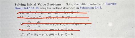 Solved Solving Initial Value Problems Solve The Initial