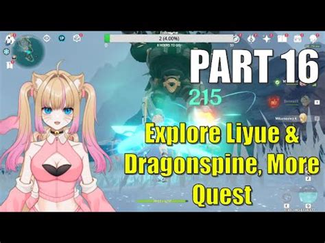 Explore Liyue And Dragonspine More Quest Milameowz Genshin Impact