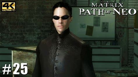 The Matrix Path Of Neo PC Playthrough Gameplay 4k 2160p PART 25