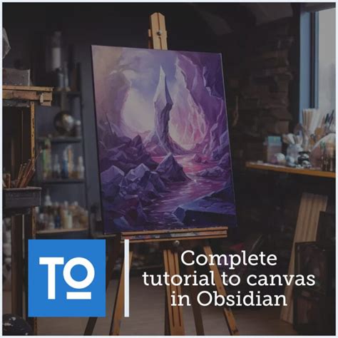 Complete tutorial to canvas in Obsidian - techtooler.com