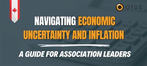 Navigating Economic Uncertainty And Inflation