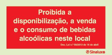 Sinal de proibição proibida a disponibilização a venda e o consumo de