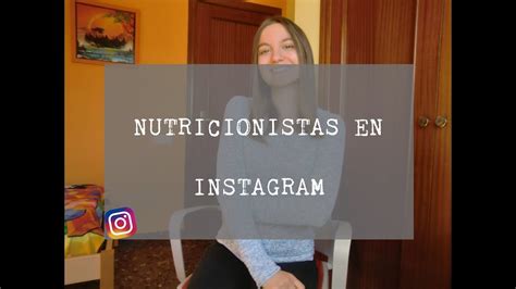 RECOMENDANDO Nutricionistas En Instagram YouTube