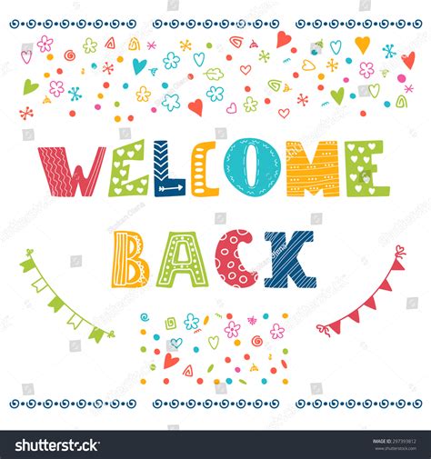 Welcome Back Cute