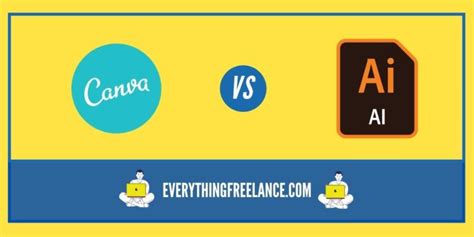 Canva Vs Illustrator Adobe Illustrator Vs Canva Everything Freelance