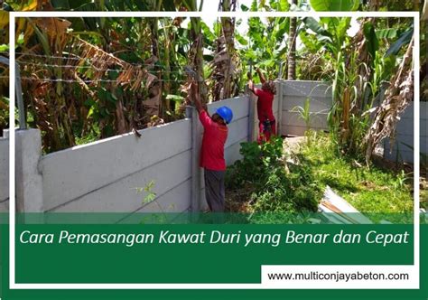 Cara Pemasangan Kawat Duri Yang Benar Dan Cepat