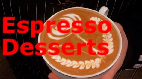 Expresso recipes & desserts - YouTube