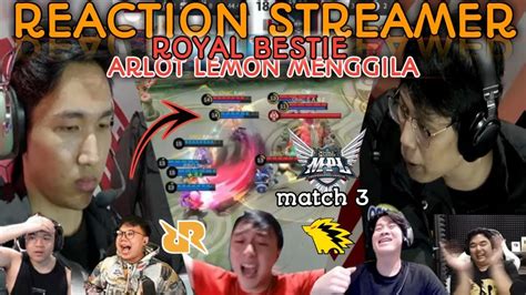 Reaction Streamer Match 3 RRQ Vs ONIC ARLOT LEMON MENGGILA SAMPE ACAK