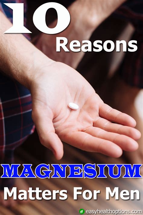 Benefits Of Magnesium For Mens Health Easy Health Options