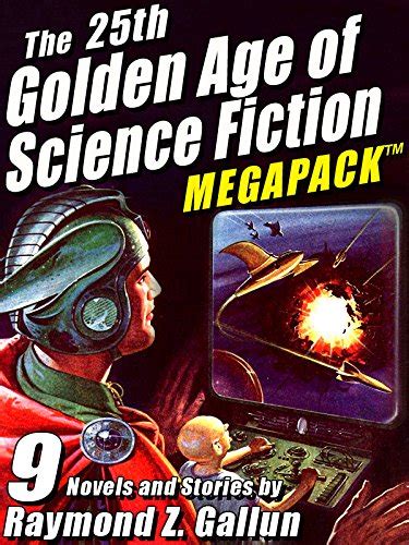 Publication The 25th Golden Age Of Science Fiction Megapack