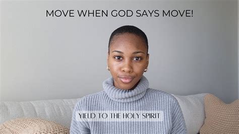 Move When God Says Move Youtube