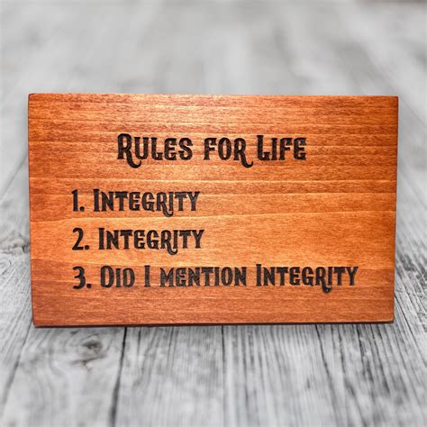 Custom Engraved Wood Sign - "Rules for Life: Integrity" – Weaver Custom ...