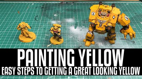 Painting Yellow Tutorial Imperial Fist Tutorial YouTube