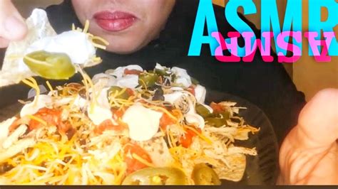 Asmr Eating Loaded Nachos No Talking Crunchy Sounds Mukbang Youtube