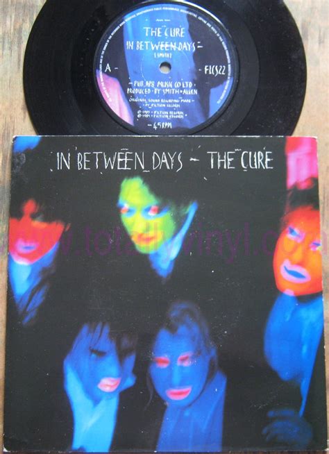 Totally Vinyl Records Cure The In Between Days 7 Inch Picture