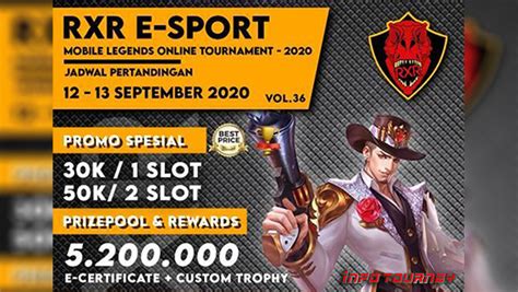 Turnamen Mobile Legends Rxr E Sport Season 36